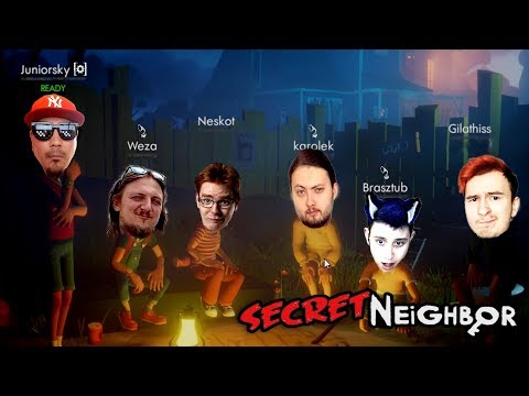 🤫 NIE UFAJ NIKOMU BO CIĘ ZDRADZI MOCNO | Secret Neighbor #04 /w ekipa
