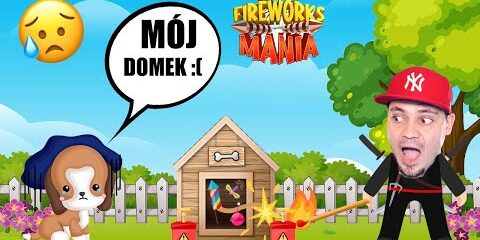 Przesadziłem z fajerwerkami *rozwaliłem budę od psa* 🎆 Symulator Petard