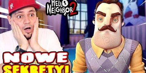 HELLO NEIGHBOR 2 NOWY GAMEPLAY! 😱