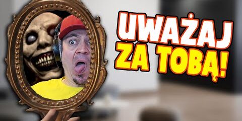 NIGDY NIE PATRZ W LUSTRO 🪞