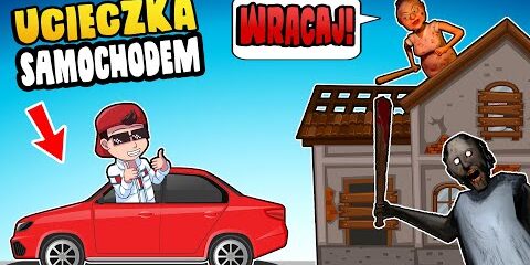 Uciekam SAMOCHODEM od GRANNY! 🚓