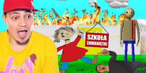 🔥 SZKOŁA BALDIEGO PŁONIE! | Baldi’s Basics | Baldi Na Modach