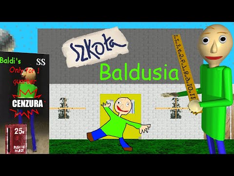 🏫 BALDI pracuje w POLSKIEJ SZKOLE! | Baldi’s Basics