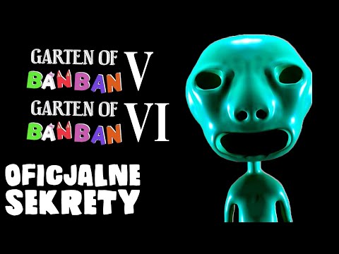 😮 GARTEN OF BANBAN 5 i 6 – Nowe potwory i Sekrety