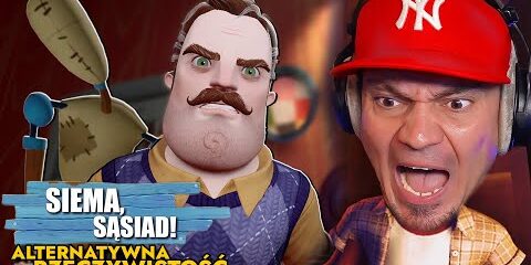 😮 SĄSIAD POWRÓCIŁ, A KINGA ROBI KOTLETA! | Hello Neighbor #117 Alternative Reality AKT 1