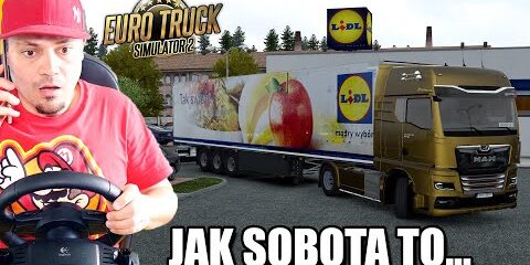 🚛 Zacząłem pracować DLA LIDL’A! *jak sobota to, tylko do…* | Euro Truck Simulator 2
