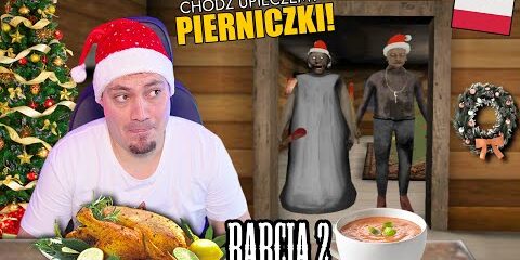 🎄 GRANNY SZYKUJE SIĘ DO POLSKICH ŚWIĄT! *polski mod* | Granny 2 / Babcia 2