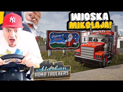 🚚 ODWIEDZIŁEM WIOSKĘ ŚWIĘTEGO MIKOŁAJA NA ALASCE! *POLSKI ETS* | Alaskan Road Truckers #03