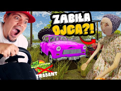 🚘 SEKRET BABCI = ZABIŁA OJCA RÓŻOWYM TRABANTEM?! w *My Summer TRABANT* | My Village Life #03