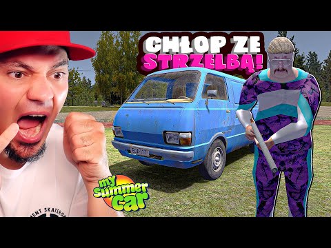 🚘 CO?! CHŁOP ZE STRZELBĄ MI GROZI! CHCE MNIE Z4B1Ć! w *MY SUMMER CAR*! | My Summer Car #82