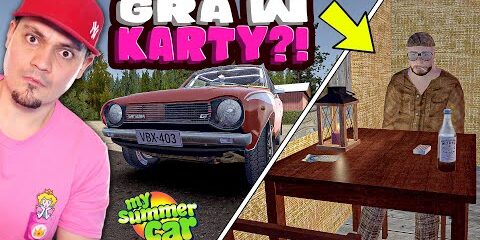 🚘 ANDŻELIKA W CIĄŻY A JA GRAM W KARTY! w *MY SUMMER CAR*?! | My Summer Car #96