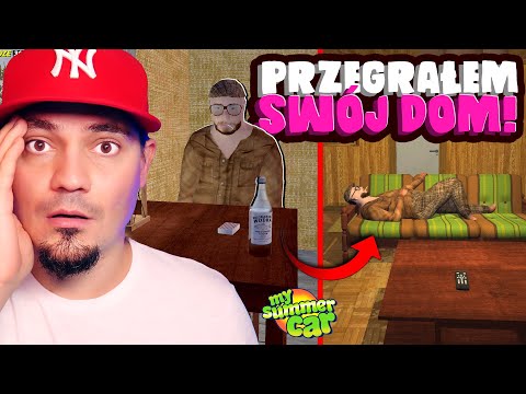 🚘 PRZEGRAŁEM SATSUMĘ I SWÓJ DOM! w *MY SUMMER CAR*?! | My Summer Car #97